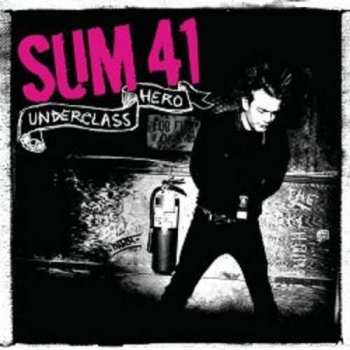 CD Sum 41: Underclass Hero 537913