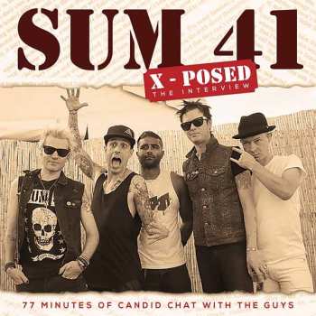 Album Sum 41: X-posed