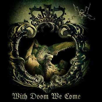 Album Summoning: With Doom We Come