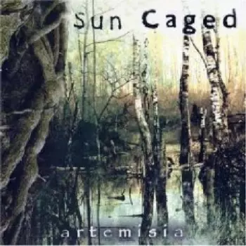 Sun Caged: Artemisia