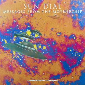 Album Sun Dial: Messages From The Mothership