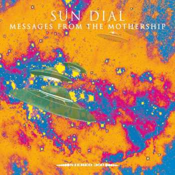 CD Sun Dial: Messages From The Mothership 503361