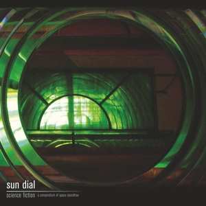 Album Sun Dial: Science Fiction 