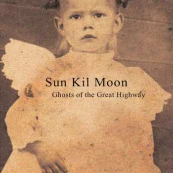 Album Sun Kil Moon: Ghosts Of The Great Highway