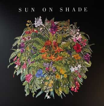 Album Sun On Shade: Sun On Shade