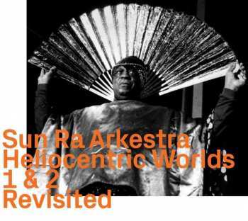 Album Sun Ra: Heliocentric Worlds Volumes 1 And 2