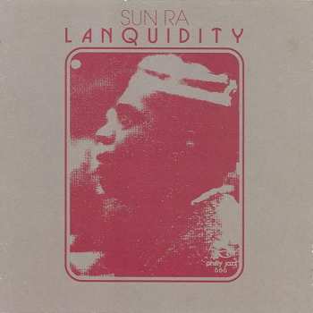 Album Sun Ra: Lanquidity