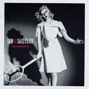 LP Sun And Sail Club: Mannequin LTD | CLR 398637