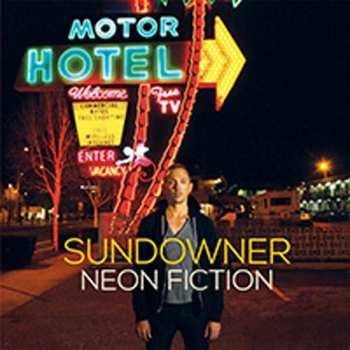 Album Sundowner: Neon Fiction