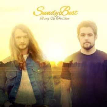 Album Sundy Best: Bring Up The Sun