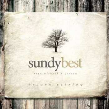 Sundy Best: Door Without A Screen
