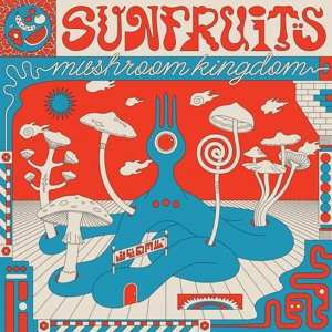 Album Sunfruits: 7-mushroom Kingdom/bonsoy