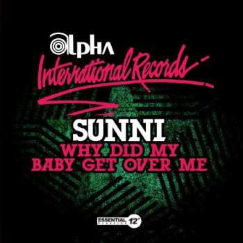Album Sunni: Why Did My Baby Get Over Me