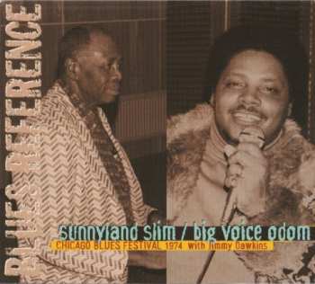 Album Sunnyland Slim: Chicago Blues Festival 1974 With Jimmy Dawkins