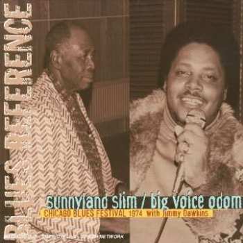 CD Sunnyland Slim: Chicago Blues Festival 1974 With Jimmy Dawkins 529499