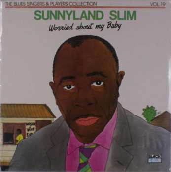 Album Sunnyland Slim: Worried About My Baby