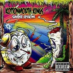 Kottonmouth Kings: Sunrise Sessions