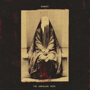 Album Sunrot: The Unfailing Rope