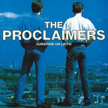 Album The Proclaimers: Sunshine On Leith