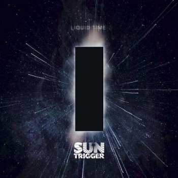 Album Suntrigger: Liquid Time