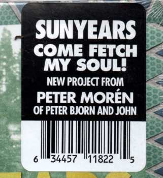 CD Sunyears: Come Fetch My Soul! 491105