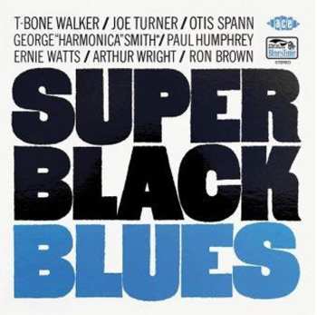 Super Black Blues Band: Super Black Blues