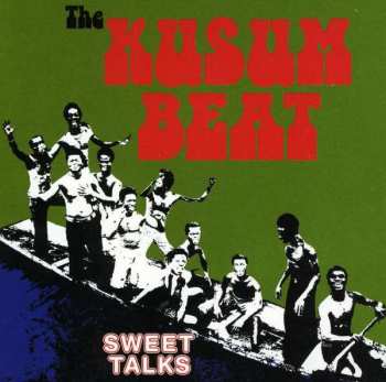 Album Super Sweet Talks: The Kusum Beat
