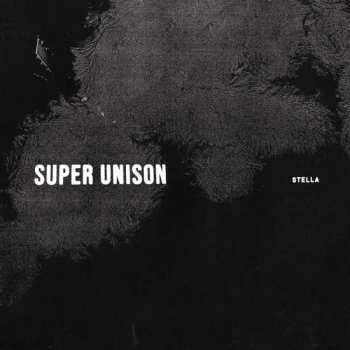 Album Super Unison: Stella