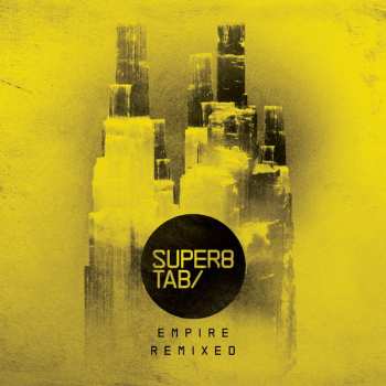 Album Super8 & Tab: Empire Remixed
