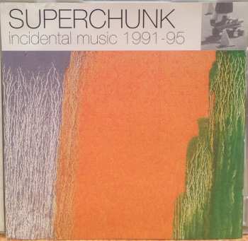 Album Superchunk: Incidental Music 1991-95