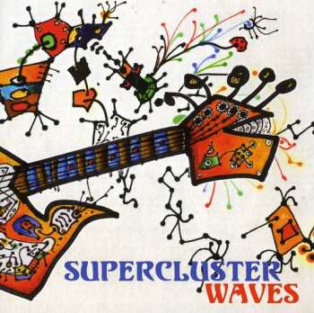 Album Supercluster: Waves