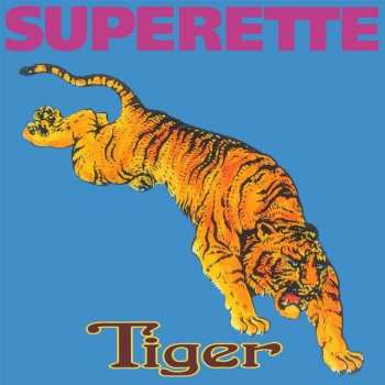 Album Superette: Tiger