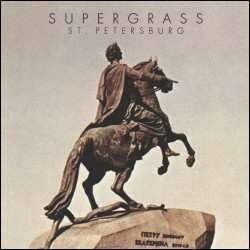 Album Supergrass: St. Petersburg