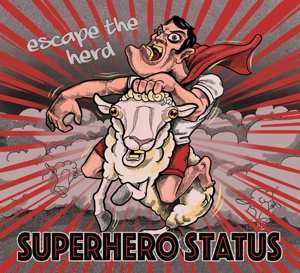 Album Superhero Status: Leave The Herd