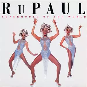 RuPaul: Supermodel Of The World