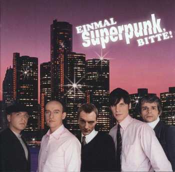 Album Superpunk: Einmal Superpunk, Bitte!