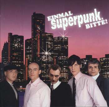 CD Superpunk: Einmal Superpunk, Bitte! 431062