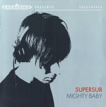 Album Supersub: Mighty Baby