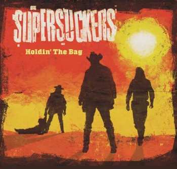 Album Supersuckers: Holdin' The Bag