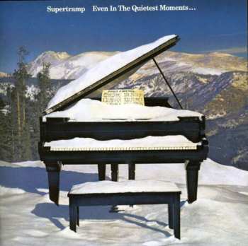 Album Supertramp: Even In The Quietest Moments...
