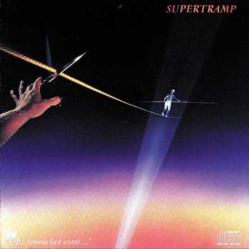Album Supertramp: "...Famous Last Words..."