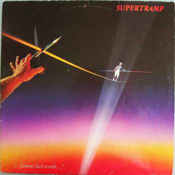 LP Supertramp: "...Famous Last Words..." 42210