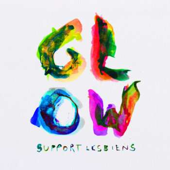 Album Support Lesbiens: Glow
