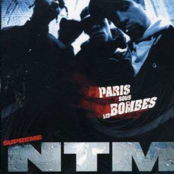 CD Suprême NTM: Paris Sous Les Bombes 333236