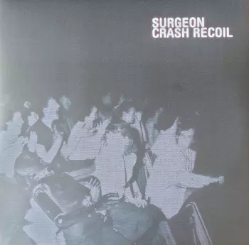 Surgeon: Crash Recoil