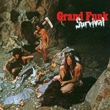Album Grand Funk Railroad: Survival