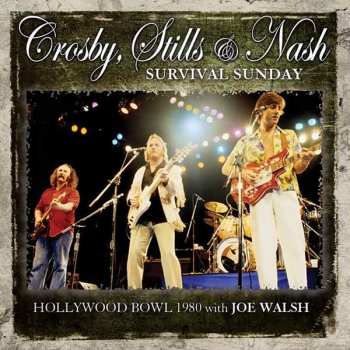 CD Crosby, Stills & Nash: Survival Sunday 431553