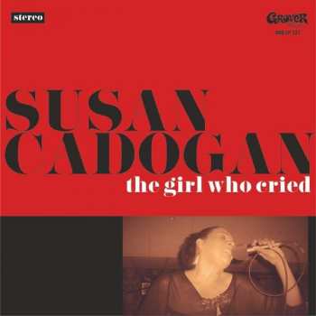 Album Susan Cadogan: The Girl Who Cried