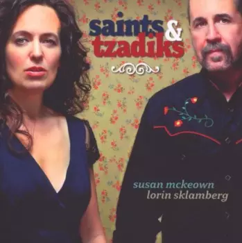 Saints & Tzadiks