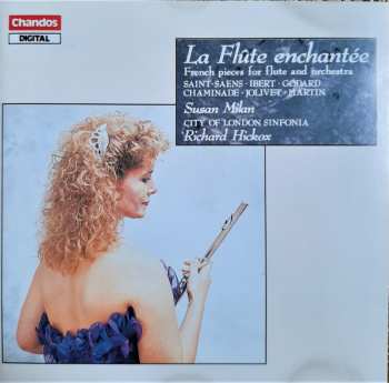 Album Susan Milan: La Flute Enchantée - French Pieces For Flute And Orchestra